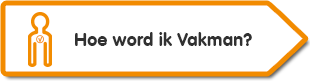 Hoe wordt je De Vakman